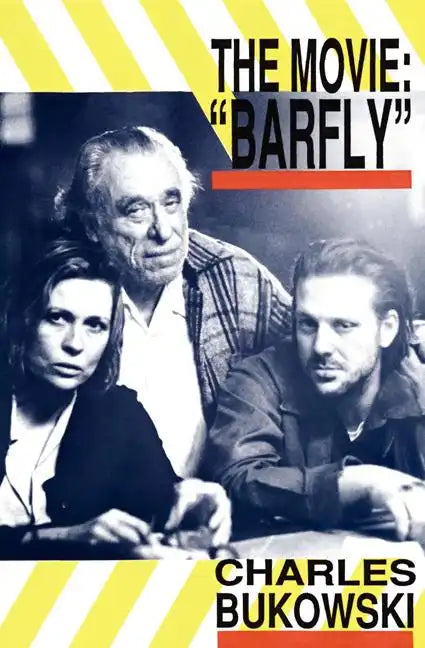 Barfly - The Movie - Paperback