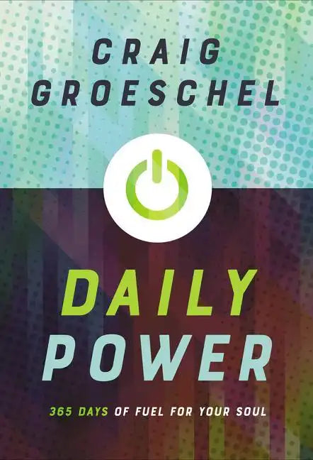 Daily Power: 365 Days of Fuel for Your Soul - Hardcover