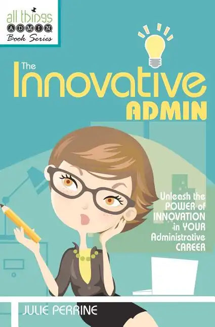 The Innovative Admin - Paperback