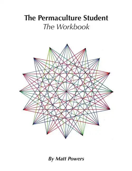 The Permaculture Student 1 Workbook - Paperback