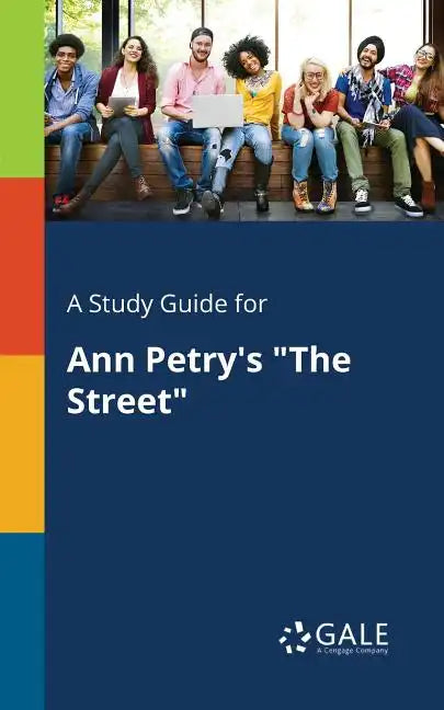 A Study Guide for Ann Petry's "The Street" - Paperback
