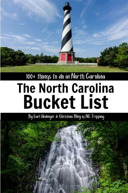 The North Carolina Bucket List Book - Paperback