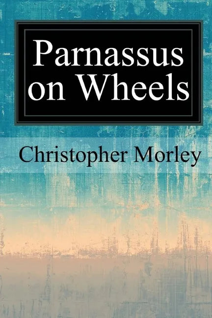 Parnassus on Wheels - Paperback