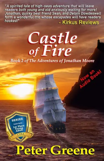 Castle of Fire: Book 2 of The Adventures of Jonathan Moore - Paperback