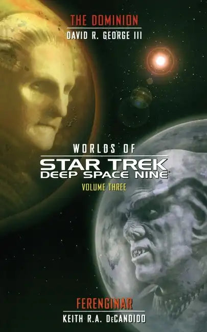 Star Trek: Deep Space Nine: Worlds of Deep Space Nine #3: Dominion and Ferenginar - Paperback
