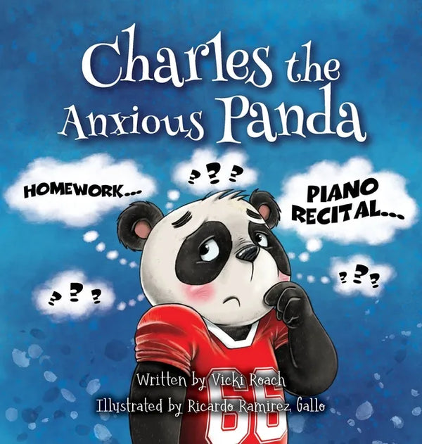 Charles the Anxious Panda - Hardcover