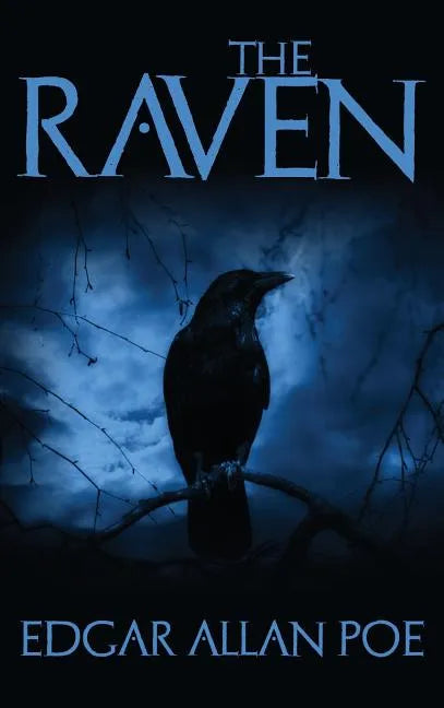 The Raven: And Fifteen of Edgar Allan Poe's Greatest Short Stories - Hardcover