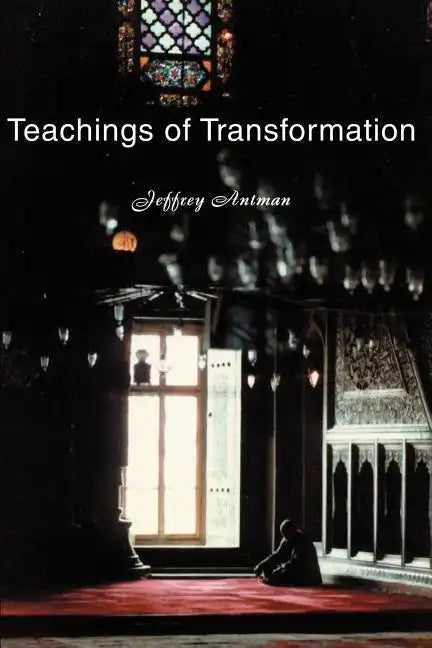 Teachings of Transformation - Paperback