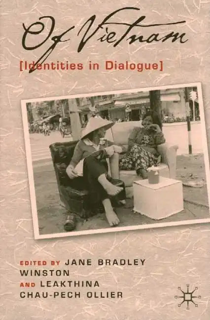 Of Vietnam: Identities in Dialogue - Hardcover