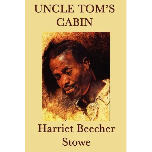Uncle Tom's Cabin - Paperback