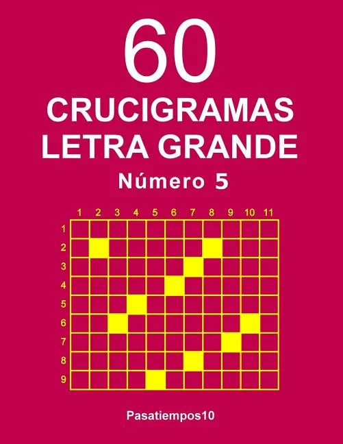 60 Crucigramas Letra Grande Número 5 - Paperback