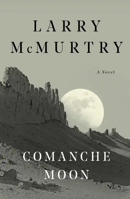 Comanche Moon - Paperback