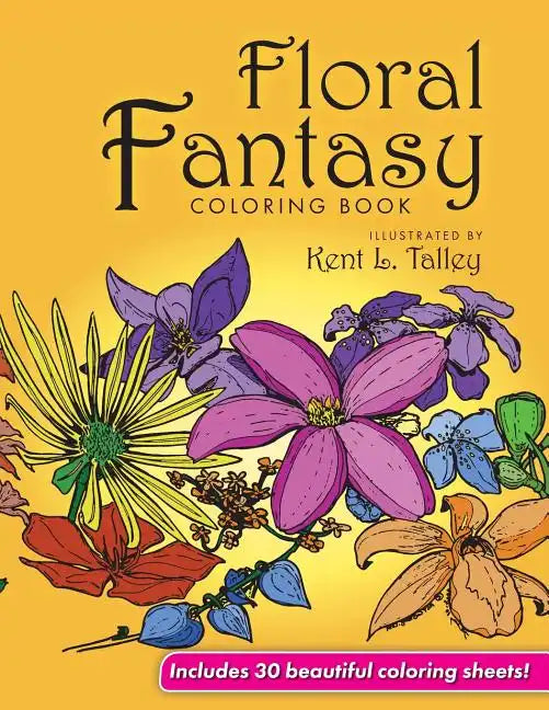 Floral Fantasy Coloring Book - Paperback