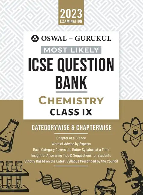 Oswal - Gurukul Chemistry Most Likely Question Bank: ICSE Class 9 For 2023 Exam - Paperback