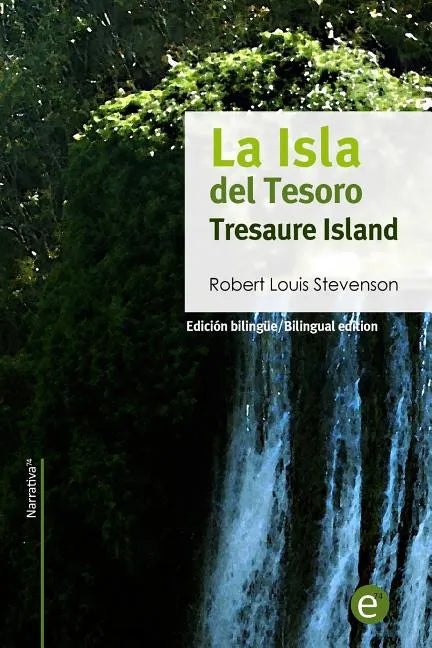 La isla del tesoro/Tresaure Island: Edición bilingüe/Bilingual edition - Paperback