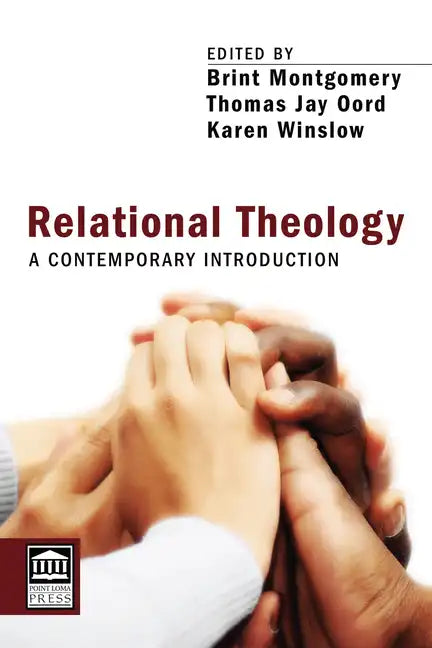 Relational Theology: A Contemporary Introduction - Hardcover