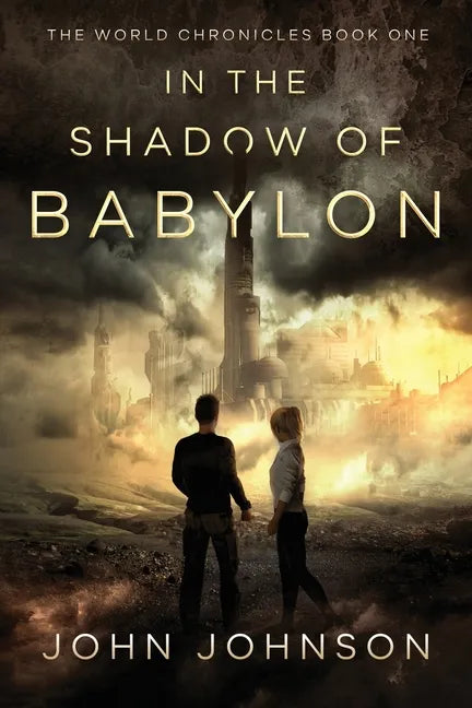 In the Shadow of Babylon - Paperback