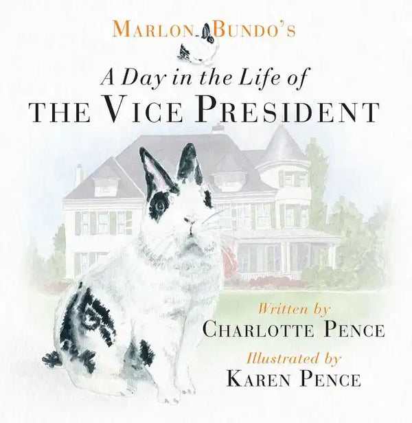 Marlon Bundo's Day in the Life of the Vice President - Hardcover