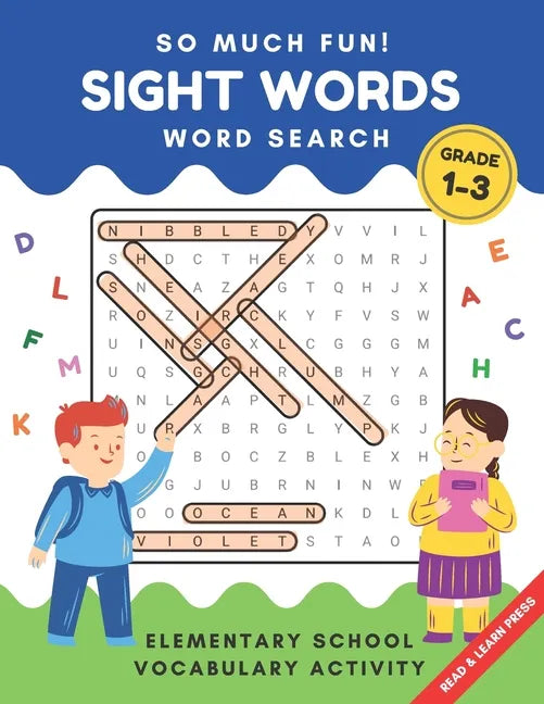 So Much Fun! - Sight Words Word Search: Elementary School Workbook Activity to Read and Find 240 High Frequency Words for Kids Grade 1, 2 and 3 - Paperback