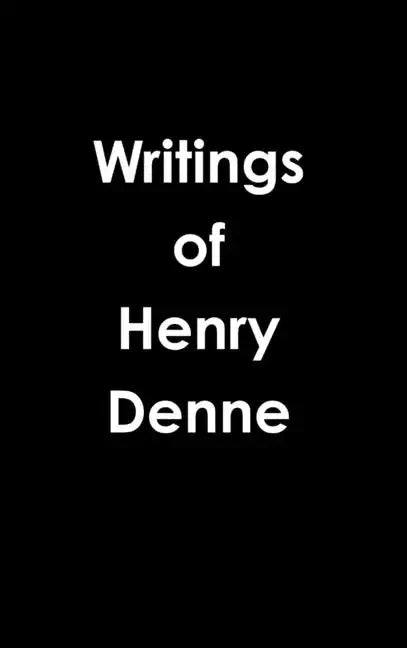 Writings of Henry Denne - Hardcover