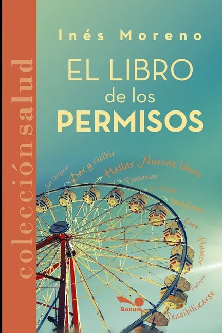 El libro de los permisos: LÍMITES y LIBERTAD - Paperback
