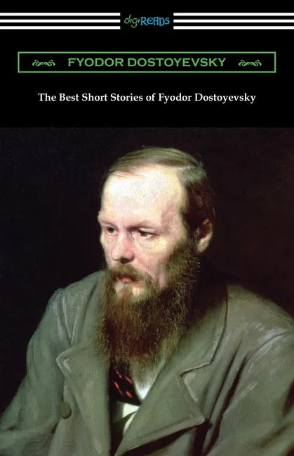 The Best Short Stories of Fyodor Dostoyevsky - Paperback