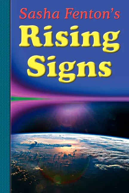 Sasha Fenton's Rising Signs - Paperback