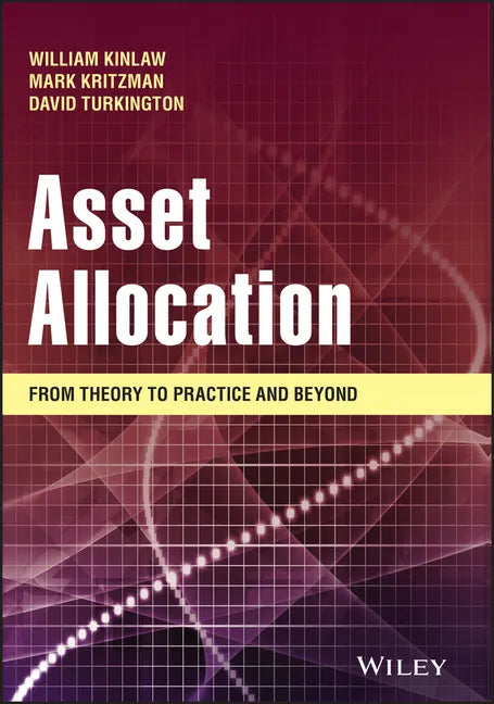 Asset Allocation: From Theory to Practice and Beyond - Hardcover