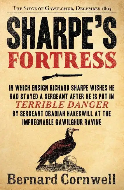 Sharpe's Fortress: Richard Sharpe and the Siege of Gawilghur, December 1803 - Paperback