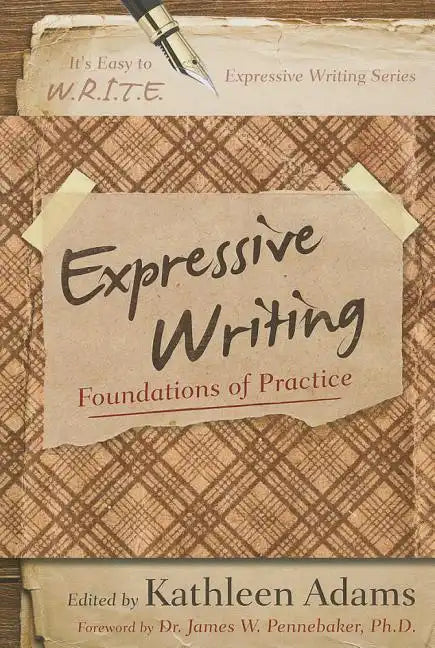 Expressive Writing: Foundations of Practice - Paperback