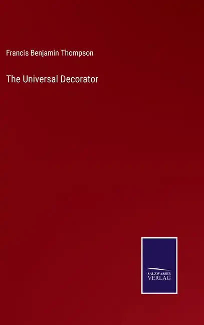 The Universal Decorator - Hardcover