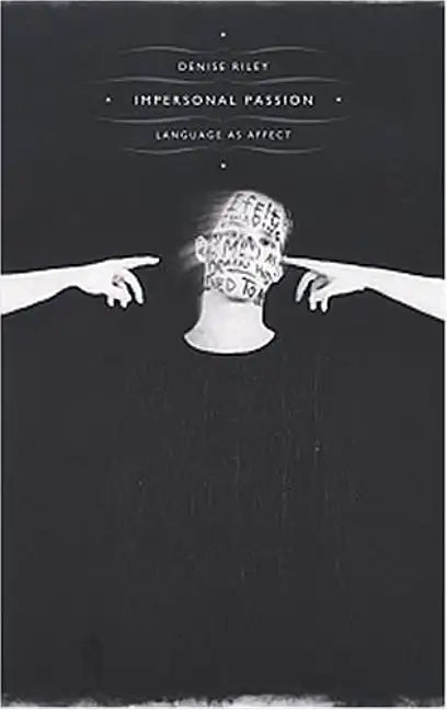 Impersonal Passion: Language as Affect - Paperback