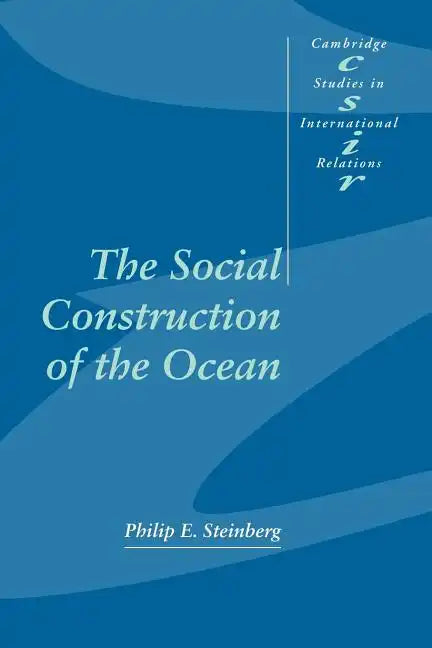 The Social Construction of the Ocean - Paperback
