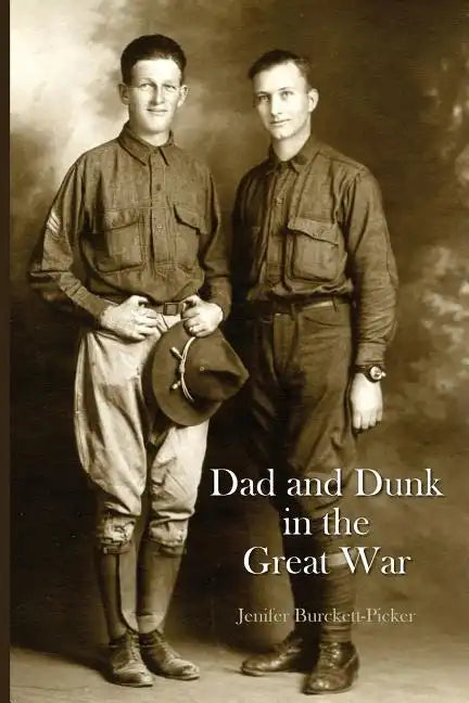 Dad and Dunk in the Great War - Paperback