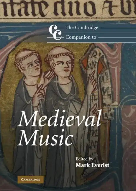 The Cambridge Companion to Medieval Music - Hardcover