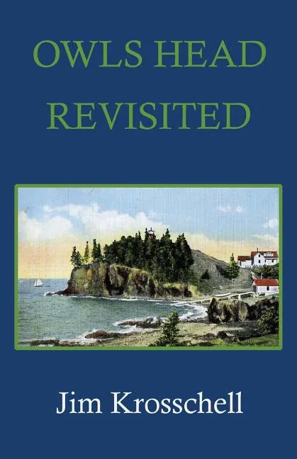 Owls Head Revisited - Paperback