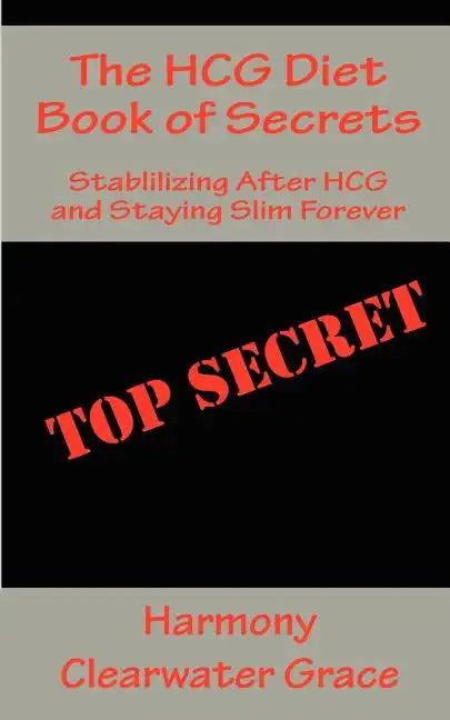 The Hcg Diet Book of Secrets - Paperback