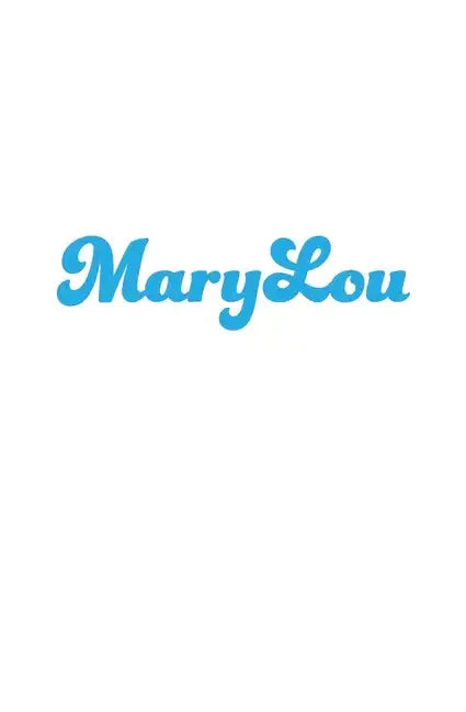 MaryLou - Paperback