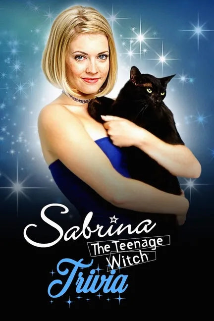 Sabrina The Teenage Witch Trivia: Trivia Quiz Game Book - Paperback