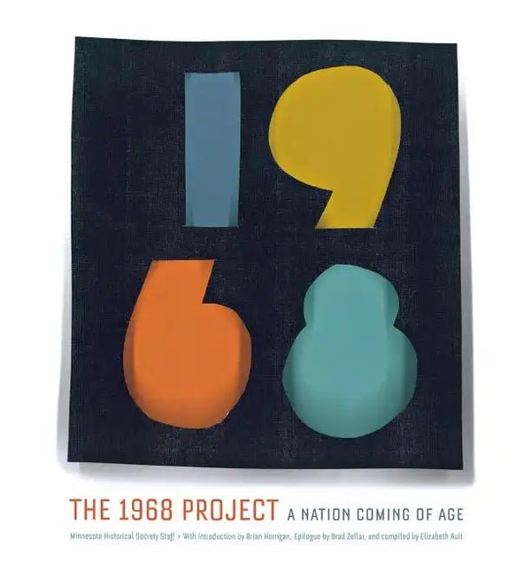 The 1968 Project: A Nation Coming of Age - Paperback