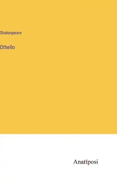 Othello - Hardcover