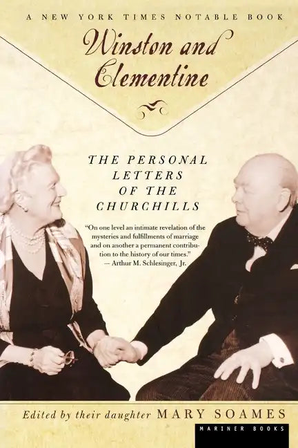 Winston and Celementine: The Personal Letters of the Churchills - Paperback