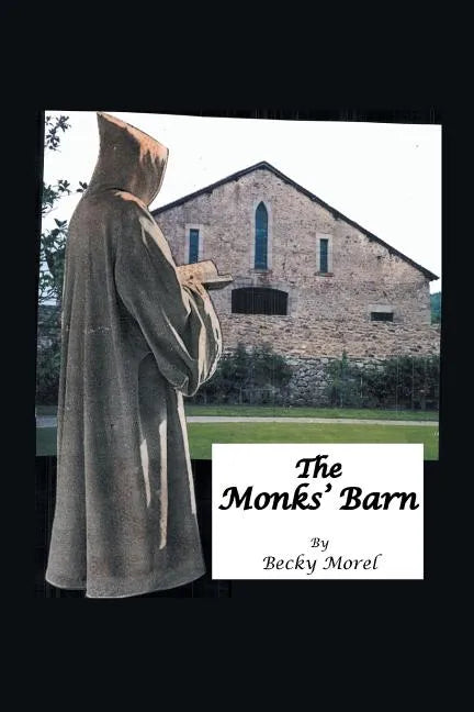 The Monks' Barn - Paperback