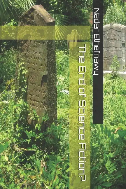 The End of Science Fiction? - Paperback