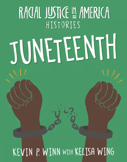 Juneteenth - Library Binding