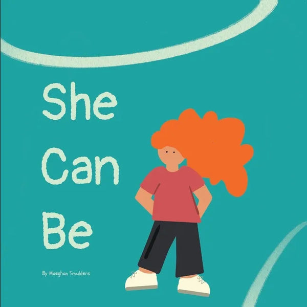 She Can Be - Paperback