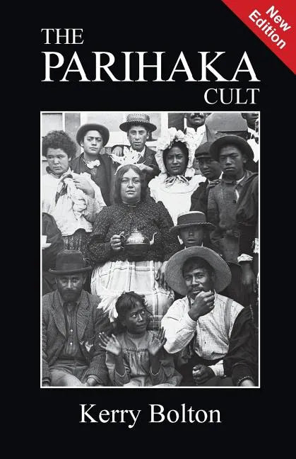The Parihaka Cult - Paperback