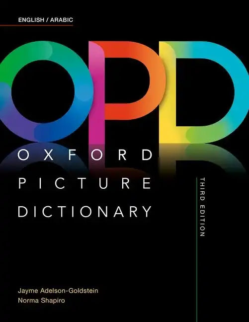Oxford Picture Dictionary Third Edition: English/Arabic Dictionary - Paperback