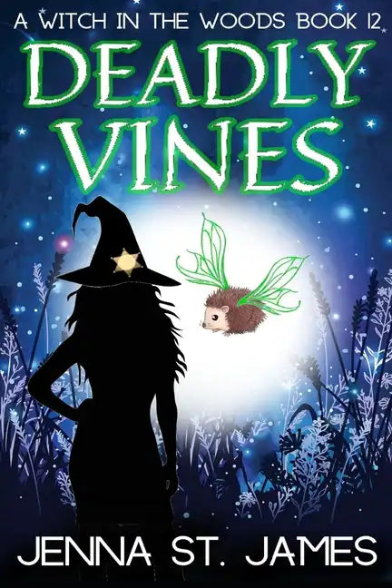 Deadly Vines: A Paranormal Cozy Mystery - Paperback