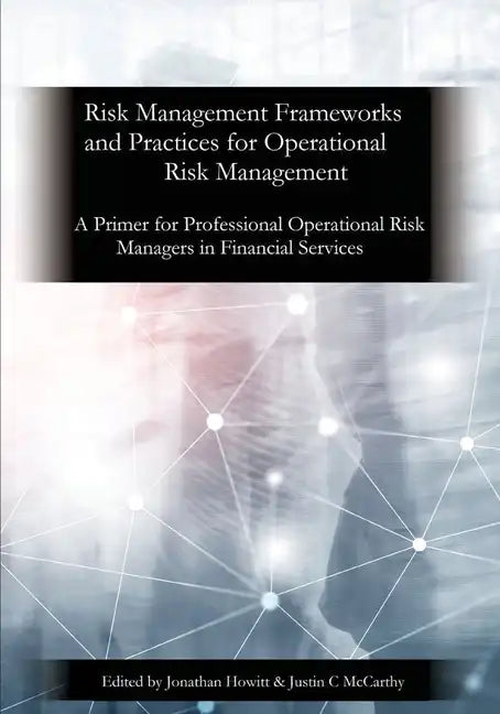 Prmia: A Primer for Professional Operational Risk Managers in Financial Services - Paperback